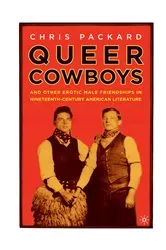 Book cover of Queer Cowboys by C. Packard
