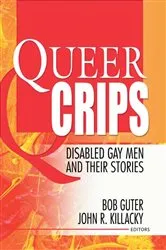 Book cover of Queer Crips by Bob Guter