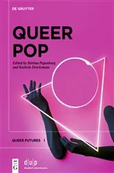 Book cover of Queer Pop by Bettina Papenburg