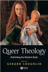 Book cover of Queer Theology by Gerard Loughlin
