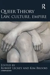 Book cover of Queer Theory: Law, Culture, Empire by Robert Leckey