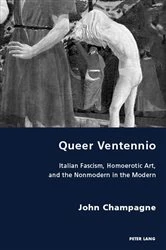 Book cover of Queer Ventennio by Robert S.G. Gordon