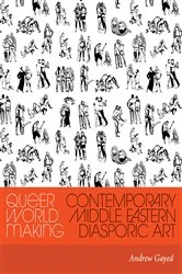 Book cover of Queer World Making by Andrew Gayed