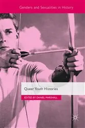 Book cover of Queer Youth Histories by Daniel Marshall