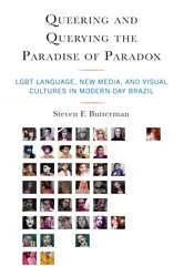 Book cover of Queering and Querying the Paradise of Paradox by Steven F. Butterman