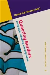 Book cover of Queering Borders by David A.B. Murray