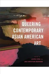 Book cover of Queering Contemporary Asian American Art by Laura Kina