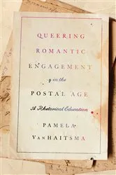 Book cover of Queering Romantic Engagement in the Postal Age by Unknown