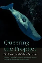 Book cover of Queering the Prophet by L. Juliana M. Claassens