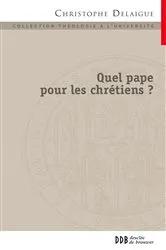 Book cover of Quel pape pour les chrétiens ? by Mgr Emmanuel Adamakis