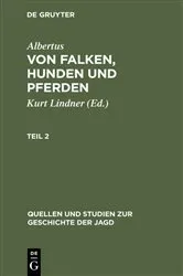 Book cover of Quellen und Studien zur Geschichte der Jagd 8 by Albertus