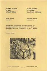 Book cover of Quelques boutiques de menuisiers et charpentiers au tournant du XIXe siecle by Jacques Bernier