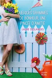 Book cover of Quelques grammes de bonheur, une pincée d'amitié by Unknown