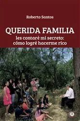 Book cover of Querida familia: Les contaré mi secreto by Unknown