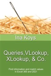 Book cover of Queries, VLookup, XLookup & Co. by Ina Koys