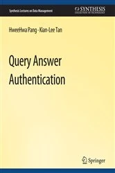 Book cover of Query Answer Authentication by HweeHwa Pang