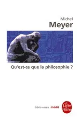Book cover of Qu'est-ce que la philosophie ? by Michel Meyer