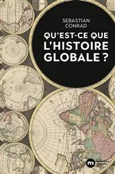 Book cover of Qu'est-ce que l'histoire globale ? by Sebastian Conrad