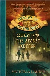 Book cover of Quest for the Secret Keeper by Victoria Laurie