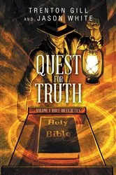 Book cover of Quest for Truth: Volume I by Trenton Gill