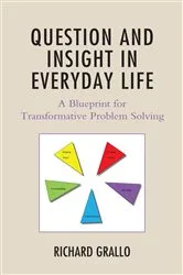 Book cover of Question and Insight in Everyday Life by Richard Grallo