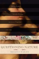 Book cover of Questioning Nature by Melissa Bailes