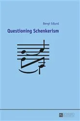 Book cover of Questioning Schenkerism by Bengt Edlund