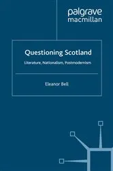 Book cover of Questioning Scotland by E. Bell