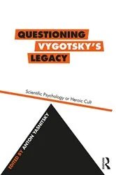 Book cover of Questioning Vygotsky's Legacy by Anton Yasnitsky