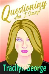 Book cover of Questioning by Tracilyn George