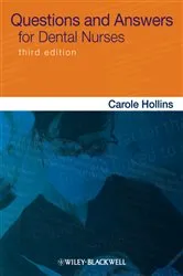 Book cover of Questions and Answers for Dental Nurses (3rd ed.) by Carole Hollins