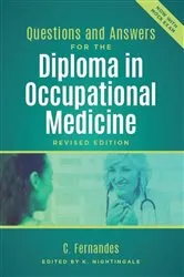 Book cover of Questions and Answers for the Diploma in Occupational Medicine, revised edition by Clare Fernandes