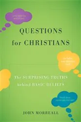 Book cover of Questions for Christians by John Morreall