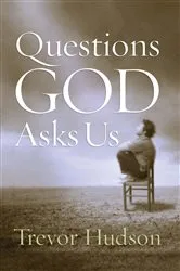 Book cover of Questions God Asks Us by Trevor Hudson