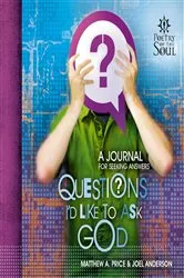 Book cover of Questions I'd Like to Ask God by Matthew A. Price