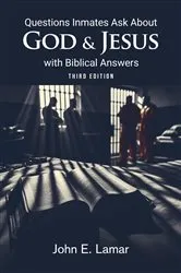 Book cover of Questions Inmates Ask About God and Jesus with Biblical Answers by Unknown
