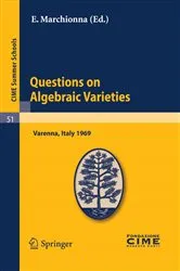 Book cover of Questions on Algebraic Varieties by E. Marchionna