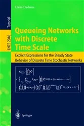 Book cover of Queueing Networks with Discrete Time Scale by Hans Daduna