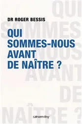 Book cover of Qui sommes-nous avant de naître ? by Unknown