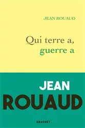 Book cover of Qui terre a, guerre a by Jean Rouaud