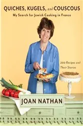 Book cover of Quiches, Kugels, and Couscous by Joan Nathan