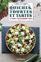 Book cover of Quiches, tourtes et tartes à index glycémique bas by Unknown