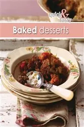Book cover of Quick and Tasty 3: Baked Desserts by Hendri Warricker