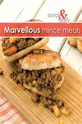 Book cover of Quick and Tasty 3: Marvellous Mince Meals by Hendri Warricker