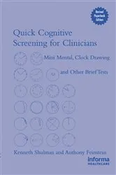 Book cover of Quick Cognitive Screening for Clinicians by Kenneth I. Shulman