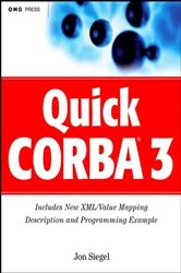 Book cover of Quick CORBA 3 by Jon Siegel