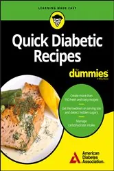 Book cover of Quick Diabetic Recipes For Dummies by American Diabetes Association