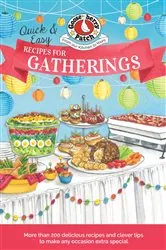 Book cover of Quick & Easy Recipes for a Gathering by N/A