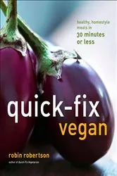Book cover of Quick-Fix Vegan by Robin Robertson