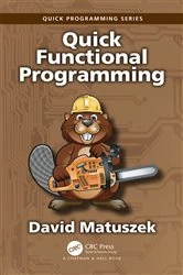 Book cover of Quick Functional Programming by David Matuszek
